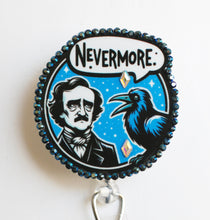 Load image into Gallery viewer, Edgar Allan Poe Nevermore Retractable ID Badge Reel