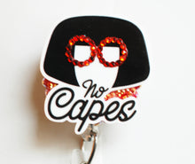 Load image into Gallery viewer, Edna Mode No Capes Retractable ID Badge Reel