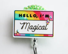Load image into Gallery viewer, Hello, I'm Magical Retractable ID Badge Reel