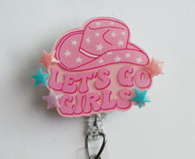 Load image into Gallery viewer, Let's Go Girls Retractable ID Badge Reel