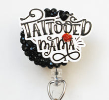 Load image into Gallery viewer, Tattooed Mama Retractable ID Badge Reel