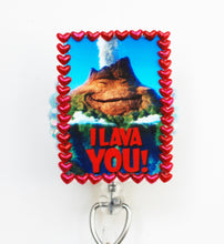 Load image into Gallery viewer, I Lava You Retractable ID Badge Reel