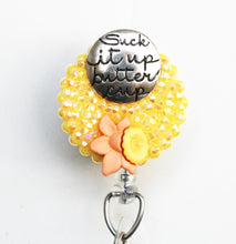 Load image into Gallery viewer, Suck It Up Buttercup Retractable ID Badge Reel