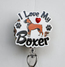 Load image into Gallery viewer, I Love My Boxer Retractable ID Badge Reel