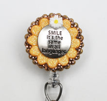 Load image into Gallery viewer, Smile It's The Same In All Languages Retractable ID Badge Reel