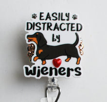 Load image into Gallery viewer, Easily Distracted By Wieners Retractable ID Badge Reel
