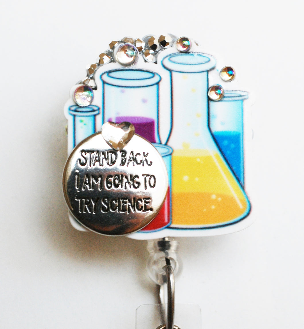 Stand Back I'm Going To Try Science Retractable ID Badge Reel